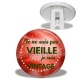 Trépied - je ne suis pas vieille je suis vintage