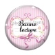 Cabochon Verre - bonne lecture