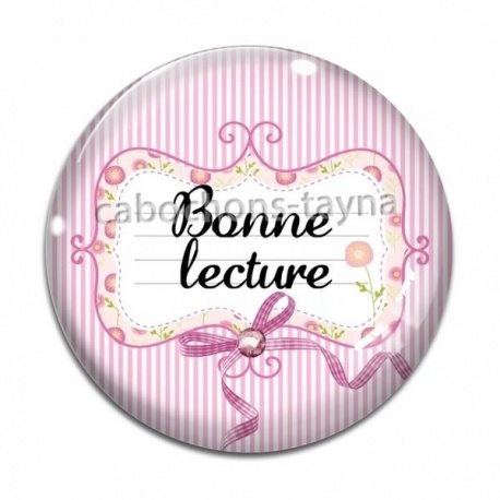 Cabochon Verre - bonne lecture