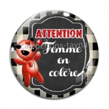 Cabochon Verre - attention femme en colére