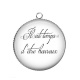 Pendentif Cabochon Argent - il est temps d'être heureux