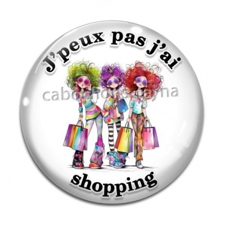 Cabochon Verre - j'peux pas j'ai shopping