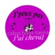 j'peux pas j'ai cheval