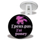 Trépied - j'peux pas j'ai poney