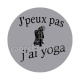 j'peux pas j'ai yoga