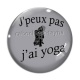 Cabochon Verre - j'peux pas j'ai yoga