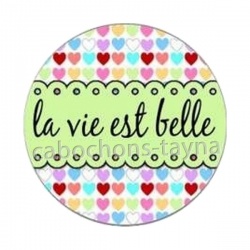 la vie est belle