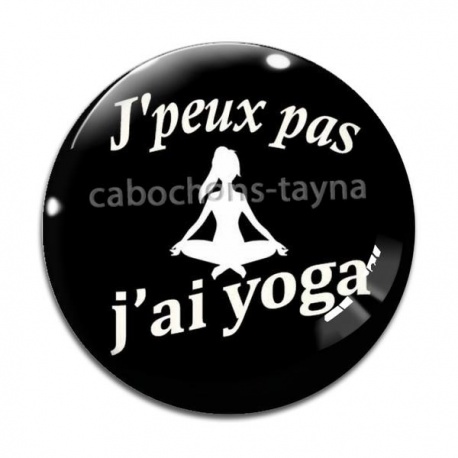 Cabochon Verre -  j'peux pas j'ai yoga