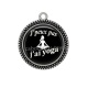Pendentif Cabochon Argent -  j'peux pas j'ai yoga