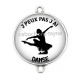Connecteur Cabochon Argent -  j'peux pas j'ai danse