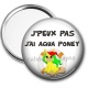 Miroir de poche - j'peux pas j'ai aqua poney