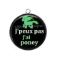 Pendentif Cabochon Argent - j'peux pas j'ai poney