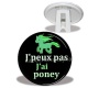 Trépied - j'peux pas j'ai poney