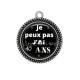 Pendentif Cabochon Argent - je peux pas j'ai 40 ans