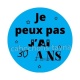 je peux pas j'ai 30 ans