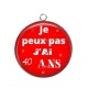 Pendentif Cabochon Argent - je peux pas j'ai 40 ans