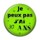 Cabochon Résine - je peux pas j'ai 30 ans