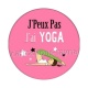 j'peux pas j'ai yoga