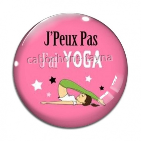 Cabochon Verre - j'peux pas j'ai yoga