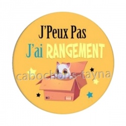 j'peux pas j'ai rangement