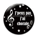 Cabochon Verre - j'peux pas j'ai chorale