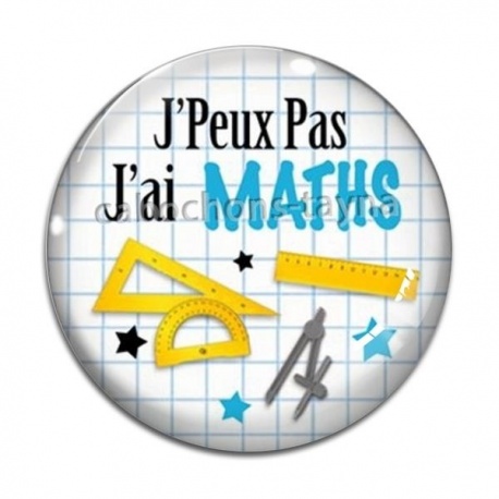 Cabochon Verre - j'peux pas j'ai maths