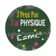  j'peux pas j'ai physique