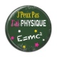 Cabochon Résine -  j'peux pas j'ai physique