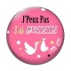 Cabochon Verre - j'peux pas j'ai grossesse