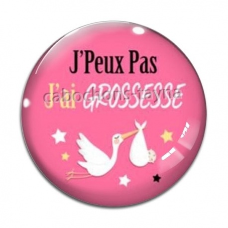 Cabochon Verre - j'peux pas j'ai grossesse