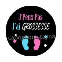 j'peux pas j'ai grossesse