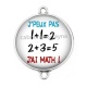 Connecteur Cabochon Argent - j'peux pas j'ai math