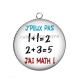 Pendentif Cabochon Argent - j'peux pas j'ai math