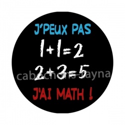 'peux pas j'ai math