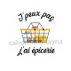 peux pas j'ai épicerie