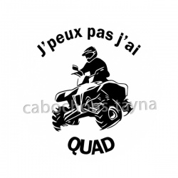 peux pas j'ai quad