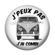 Cabochon Résine - j'peux pas j'ai combi