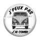 Cabochon Verre - j'peux pas j'ai combi