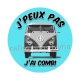 j'peux pas j'ai combi