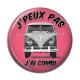 Cabochon Résine - j'peux pas j'ai combi