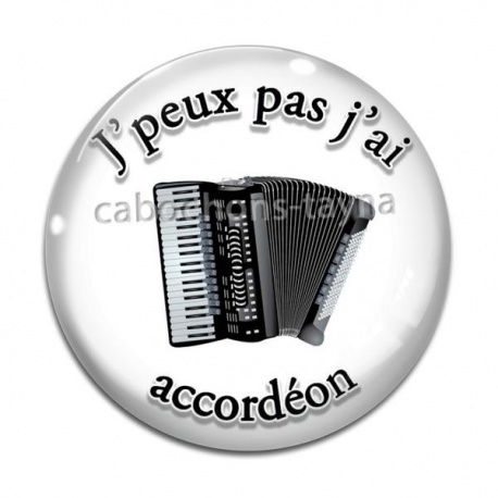 Cabochon Verre - j'peux pas j'ai accordéon