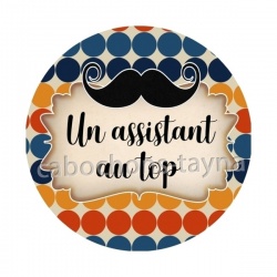un assistant au top