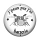 Cabochon Résine - j'peux pas j'ai batterie