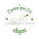 j'peux pas j'ai chant