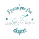 j'peux pas j'ai chant
