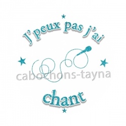 j'peux pas j'ai chant
