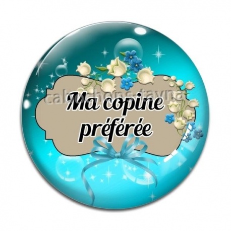 Cabochon Verre - ma copine préférée