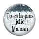 Cabochon Verre - tu es la plus jolie maman