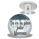 Trépied - tu es la plus jolie maman