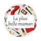 la plus belle maman